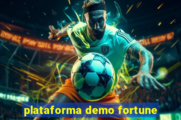 plataforma demo fortune